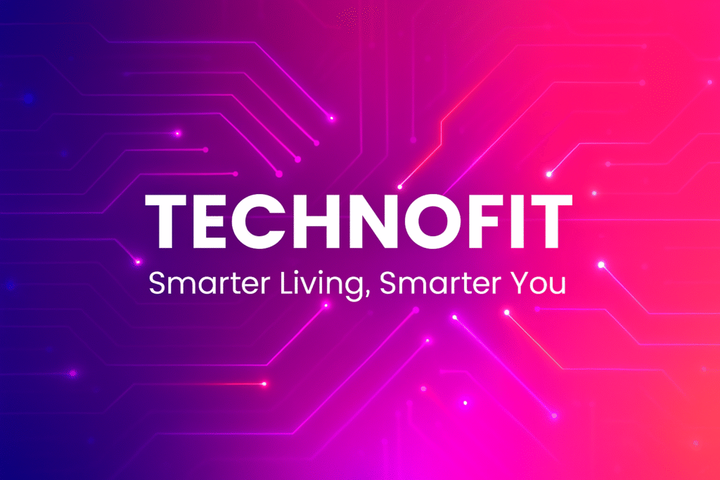 âTechnofit blog homepage banner featuring bold white text âTECHNOFITâ and tagline âSmarter Living, Smarter Youâ centered over a vibrant gradient background of purple and pink. Glowing circuit board lines and nodes radiate outward, symbolizing technology and innovation.â